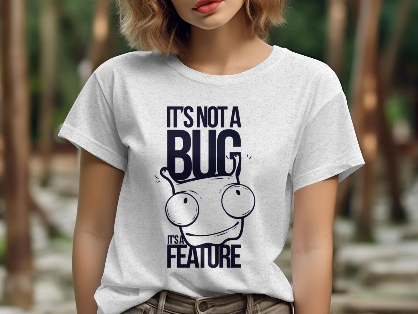 It's Not A Bug It's A Feature